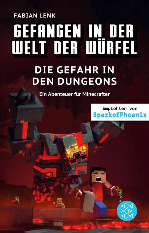 Produktbild: Gefangen in der Welt der W&uuml;rfel. Die Gefahr in den Dungeons. Ein Abenteuer f&uuml;r Minecrafter