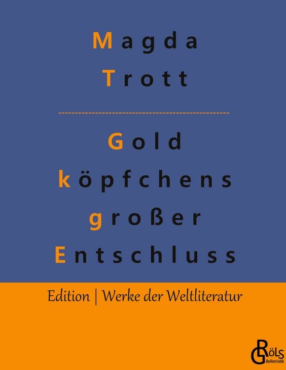 Produktbild: Goldk&ouml;pfchens gro&szlig;er Entschluss