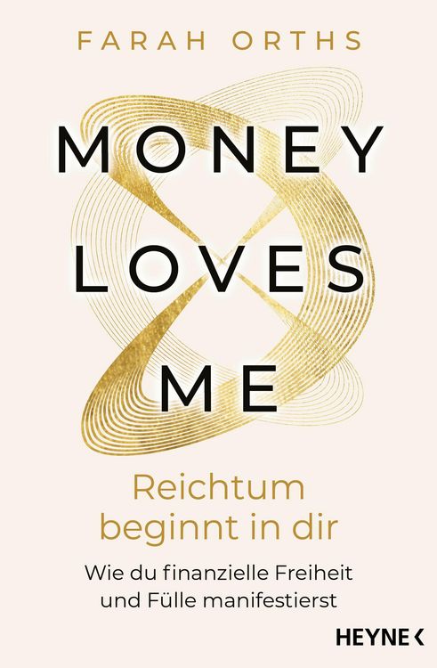 Produktbild: Money Loves Me - Reichtum beginnt in dir