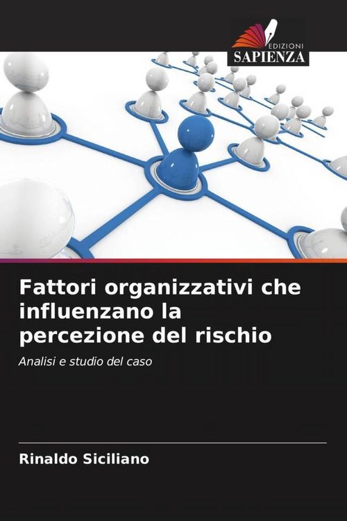 Produktbild: Fattori organizzativi che influenzano la percezione del rischio