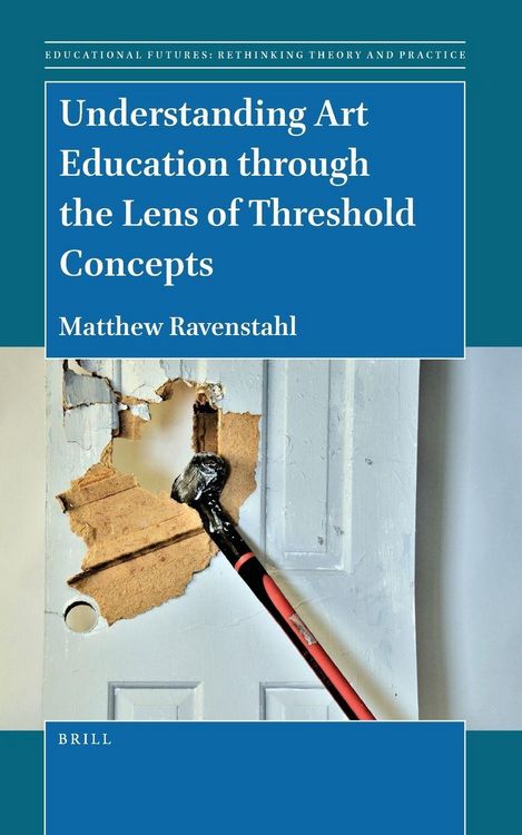 Produktbild: Understanding Art Education Through the Lens of Threshold Concepts