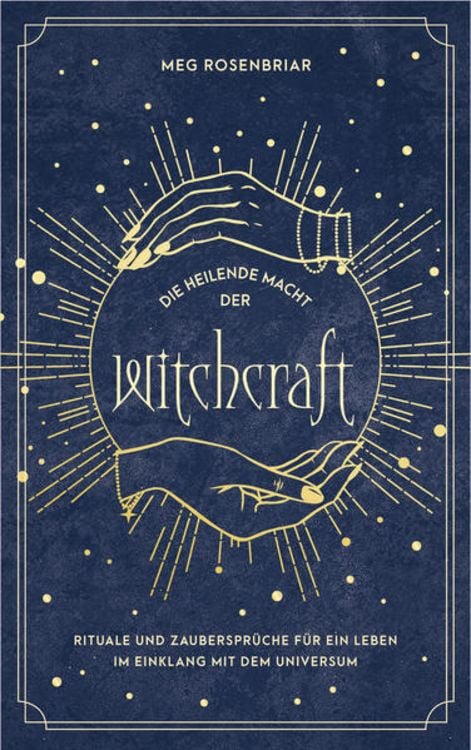 Produktbild: Die heilende Macht der Witchcraft
