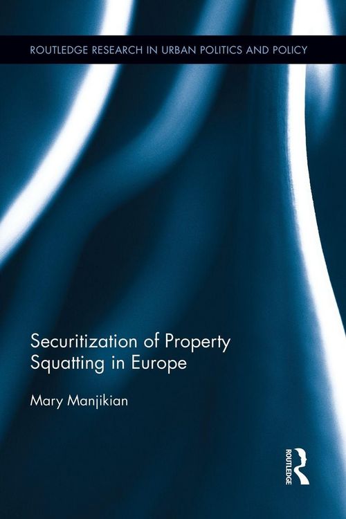 Produktbild: Securitization of Property Squatting in Europe