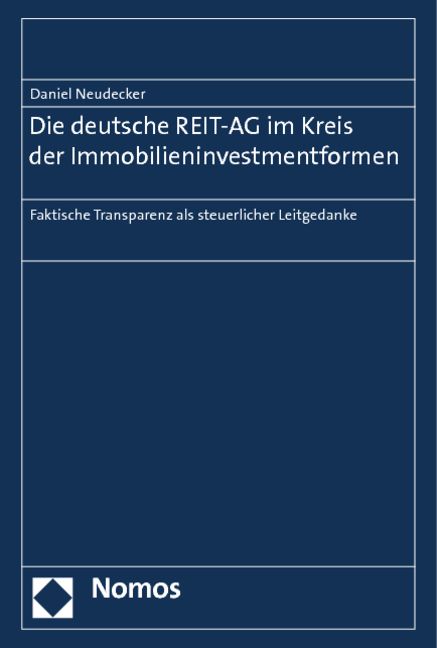 Produktbild: Die deutsche REIT-AG im Kreis der Immobilieninvestmentformen