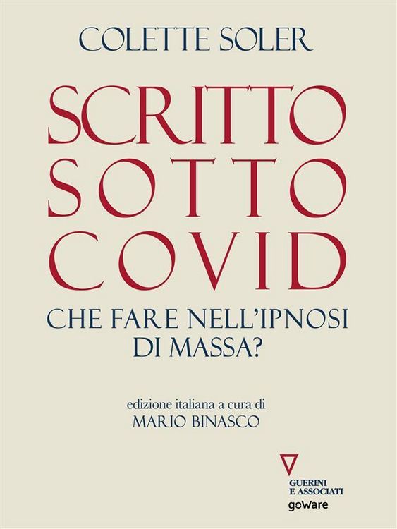 Produktbild: Scritto sotto Covid. Che fare nell'ipnosi di massa?