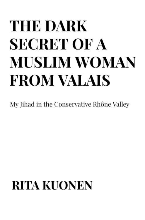 Produktbild: The Dark Secret of a Muslim Woman from Valais