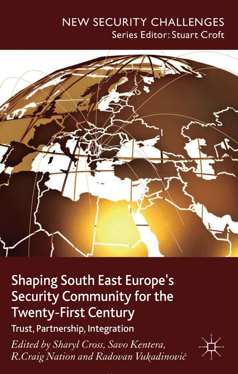 Produktbild: Shaping South East Europe's Security Community for the Twenty-First Century