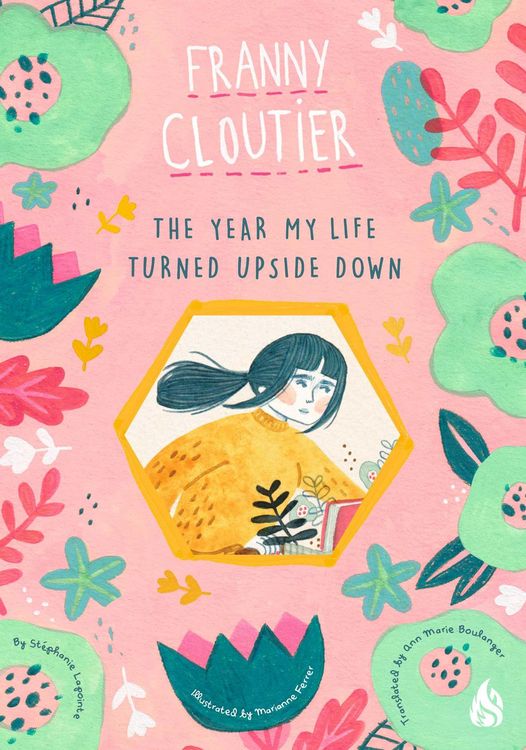 Produktbild: Franny Cloutier 1: The Year My Life Turned Upside Down