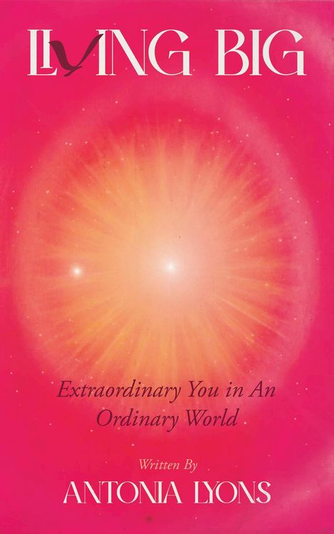 Produktbild: Living Big: Extraordinary You in an Ordinary World