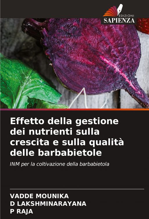 Produktbild: Effetto della gestione dei nutrienti sulla crescita e sulla qualit&agrave; delle barbabietole
