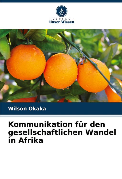 Produktbild: Kommunikation f&uuml;r den gesellschaftlichen Wandel in Afrika