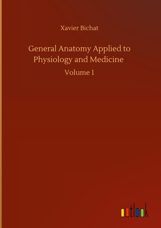 Produktbild: General Anatomy Applied to Physiology and Medicine