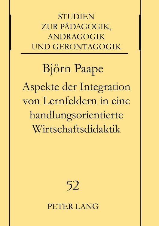 Produktbild: Aspekte der Integration von Lernfeldern in einer handlungsorientierten Wirtschaftsdidaktik
