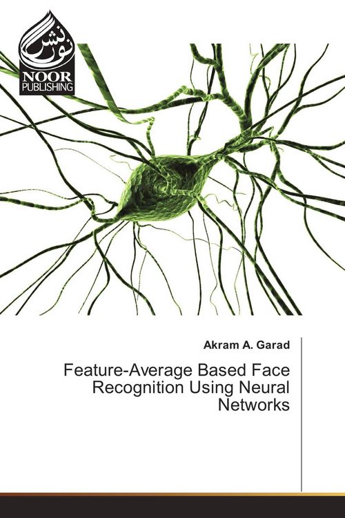 Produktbild: Feature-Average Based Face Recognition Using Neural Networks