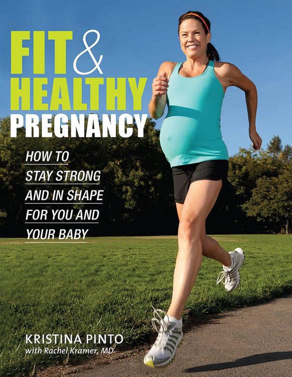 Produktbild: Fit & Healthy Pregnancy: How to Stay Strong and in Shape for You and Your Baby