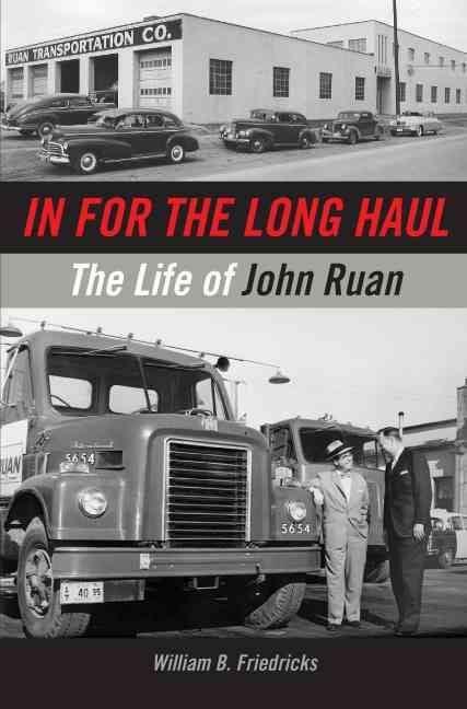 Produktbild: In for the Long Haul: The Life of John Ruan