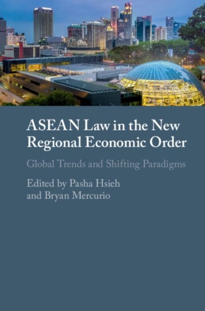 Produktbild: ASEAN Law in the New Regional Economic Order