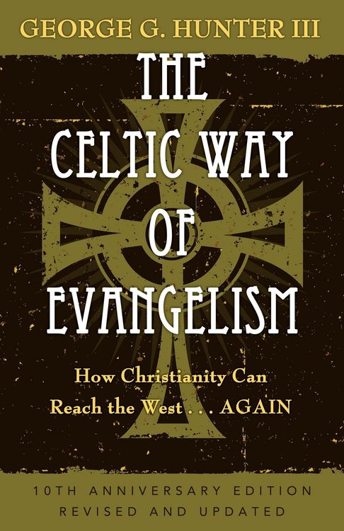 Produktbild: The Celtic Way of Evangelism, Tenth Anniversary Edition