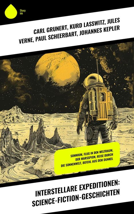 Produktbild: Interstellare Expeditionen: Science-Fiction-Geschichten