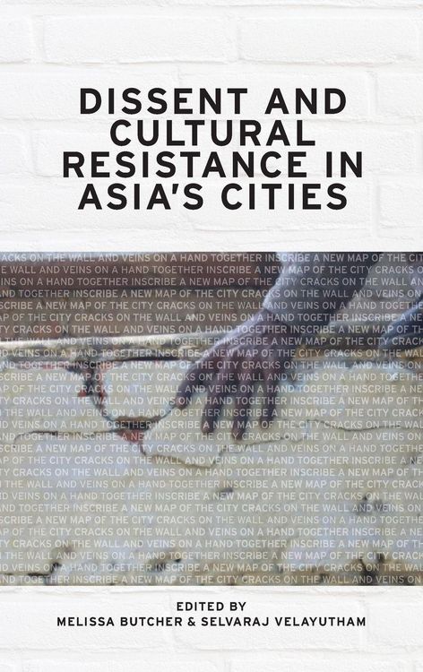 Produktbild: Dissent and Cultural Resistance in Asia's Cities