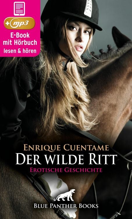 Bild vom Artikel Der wilde Ritt | Erotik Audio Story | Erotisches Hörbuch vom Autor Enrique Cuentame