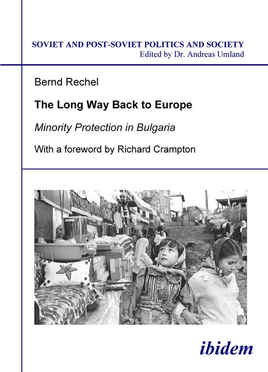 Produktbild: The long way back to Europe. Minority protection in Bulgaria