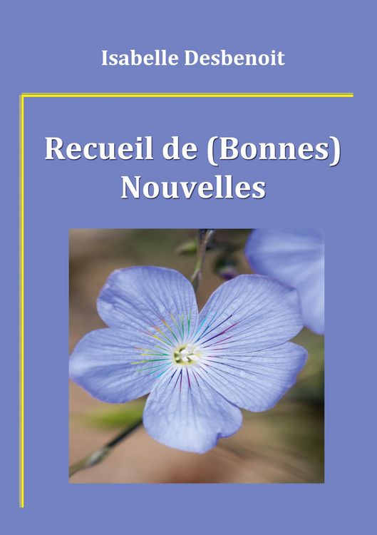 Produktbild: Recueil de (Bonnes) Nouvelles