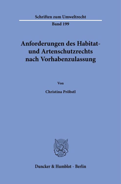 Bild vom Artikel Anforderungen des Habitat- und Artenschutzrechts nach Vorhabenzulassung. vom Autor Christina Pröbstl