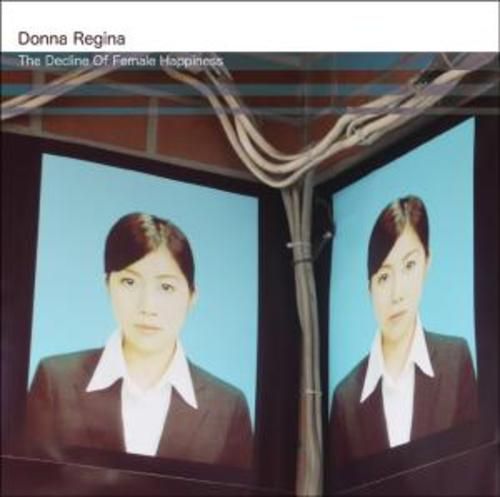 Produktbild: Donna Regina: Decline Of Female Happiness
