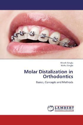Produktbild: Singla, R: Molar Distalization in Orthodontics