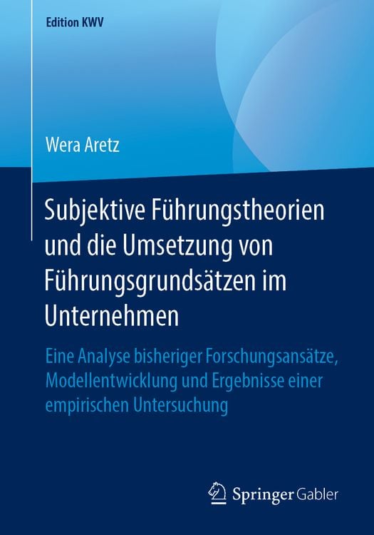 Produktbild: Subjektive Führungstheorien und die Umsetzung von Führungsgrundsätzen im Unternehmen
