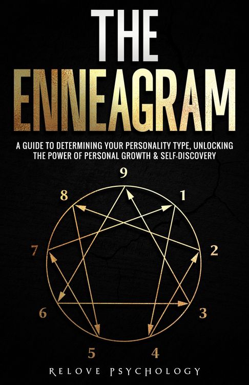 Produktbild: The Enneagram: A Guide to Determining Your Personality Type, Unlocking the Power of Personal Growth & Self-Discovery