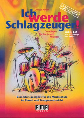 Produktbild: Ich werde Schlagzeuger! (2010)