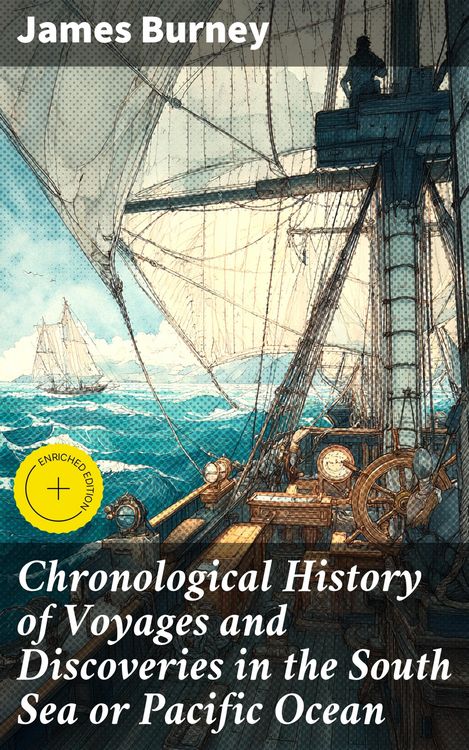 Produktbild: Chronological History of Voyages and Discoveries in the South Sea or Pacific Ocean