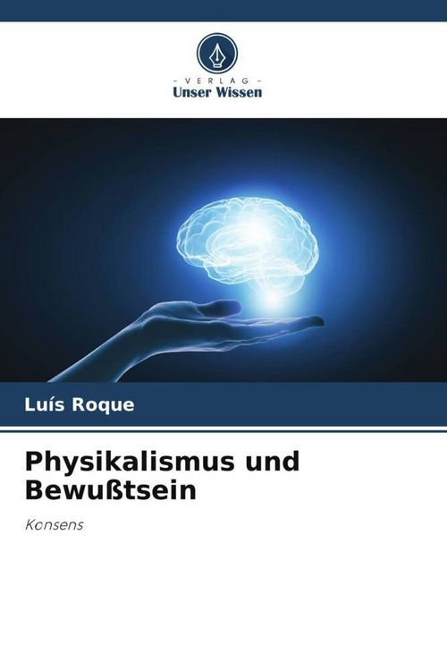 Produktbild: Physikalismus und Bewu&szlig;tsein