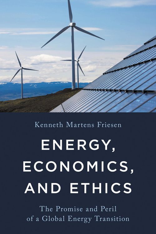 Produktbild: Energy, Economics, and Ethics