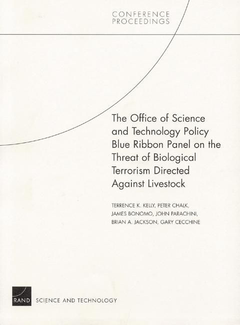 Produktbild: The Office of Science and Technology Policy Blue Ribbon Panel on the Threat of Biological Terrorism Directed Against Livestock