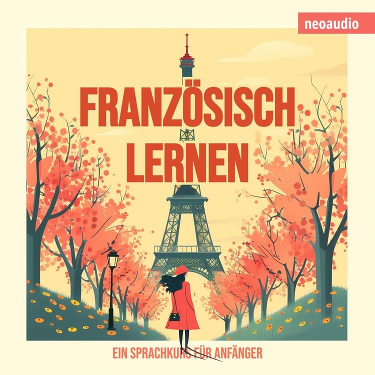 Produktbild: Sprachkurse f&uuml;r Anf&auml;nger, Franz&ouml;sisch lernen