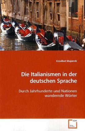 Produktbild: Majernik, E: Die Italianismen in der deutschen Sprache