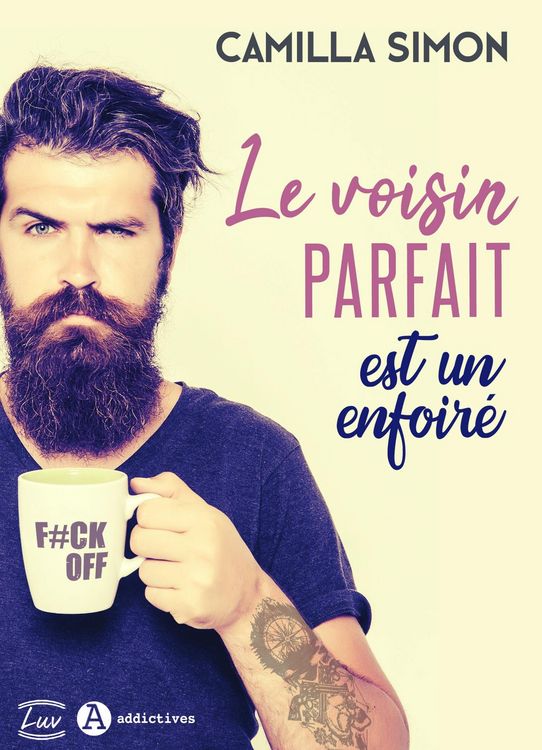 Produktbild: Le voisin parfait est un enfoir&eacute;