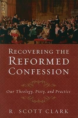 Produktbild: Recovering the Reformed Confession