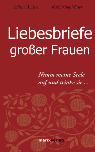 Produktbild: Liebesbriefe gro&szlig;er Frauen