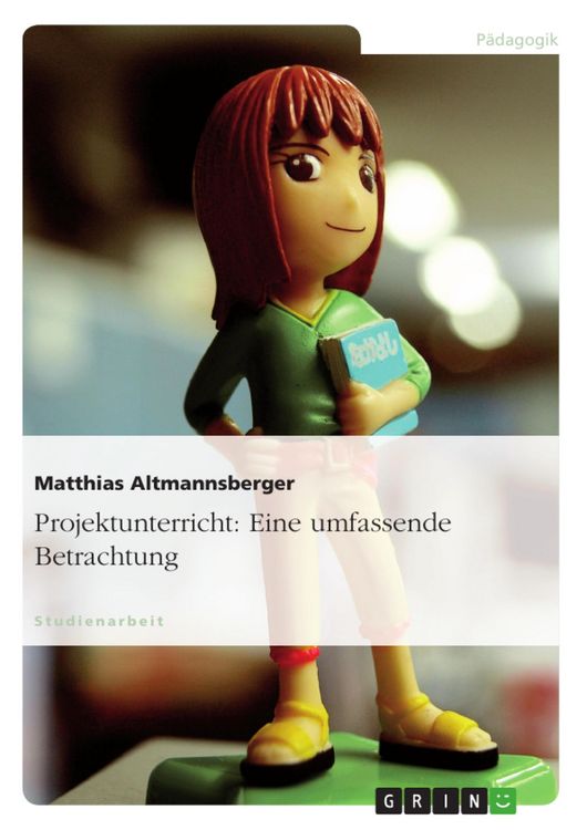 Produktbild: Projektunterricht - eine umfassende Betrachtung