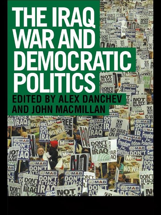 Produktbild: The Iraq War and Democratic Politics