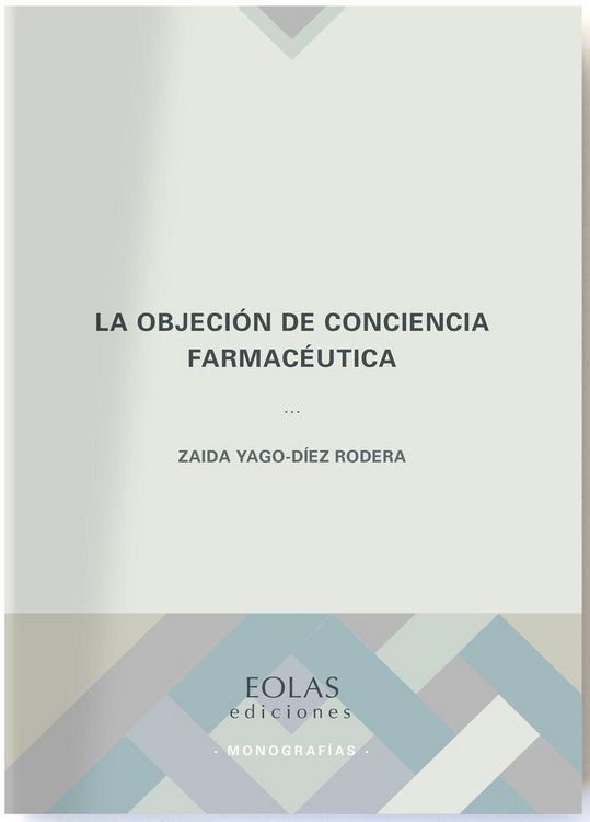 Produktbild: La objeci&oacute;n de conciencia farmac&eacute;utica