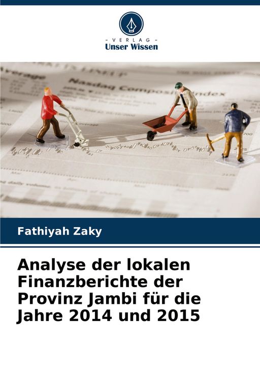 Produktbild: Analyse der lokalen Finanzberichte der Provinz Jambi f&uuml;r die Jahre 2014 und 2015