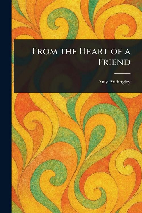 Produktbild: From the Heart of a Friend
