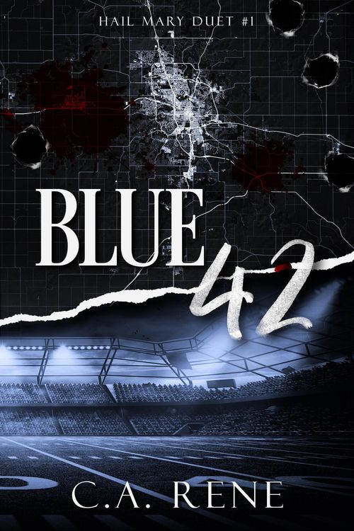 Blue 42 (Hail Mary Duet, #1)