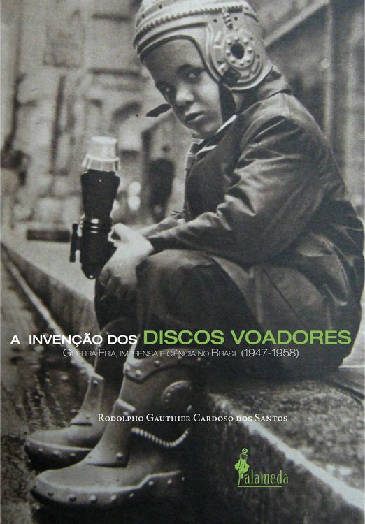 Produktbild: A inven&ccedil;&atilde;o dos discos voadores