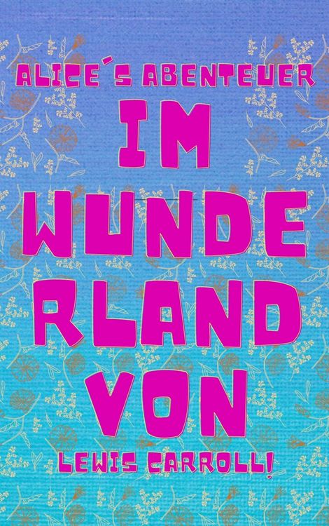 Produktbild: Alice's Abenteuer im Wunderland